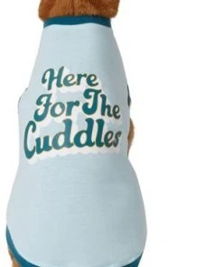 Frisco Here For The Cuddles Dog & Cat T-Shirt -PetNest Shop 312024 PT2. SY630 V1644476489