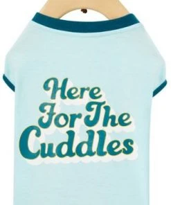 Frisco Here For The Cuddles Dog & Cat T-Shirt -PetNest Shop 312024 PT3. SY630 V1644478295